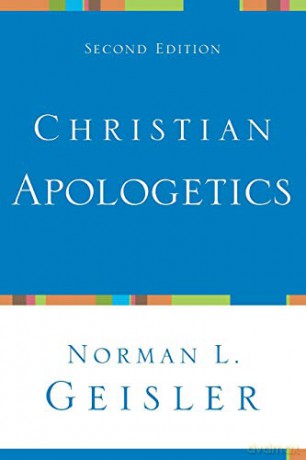 Christian Apologetics - Norman L. Norman L. Geisler [KSIĄŻKA]