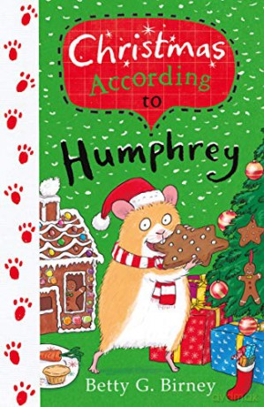 Christmas According to Humphrey (Humphrey the Hamster) - Betty G. Birney [KSIĄŻKA]