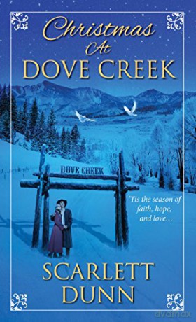 Christmas at Dove Creek - Scarlett Dunn [KSIĄŻKA]