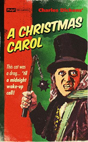 Christmas Carol, A (Pulp! the Classics) - Charles Dickens [KSIĄŻKA]