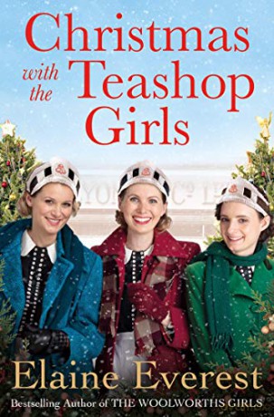 Christmas with the Teashop Girls - Elaine Everest [KSIĄŻKA]