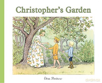 Christopher's Garden - Elsa Beskow [KSIĄŻKA]