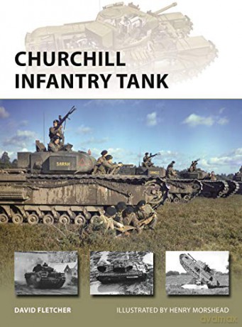 Churchill Infantry Tank: 272 (New Vanguard) - David Fletcher [KSIĄŻKA]