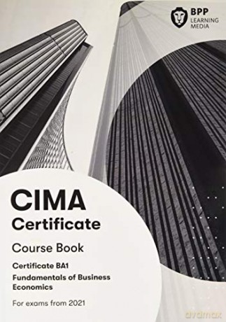 CIMA BA1 Fundamentals of Business Economics: Course Book [KSIĄŻKA]