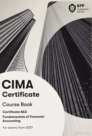 CIMA BA3 Fundamentals of Financial Accounting: Course Book [KSIĄŻKA]