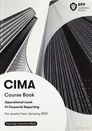 CIMA F1 Financial Reporting: Course Book [KSIĄŻKA]
