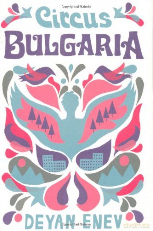 Circus Bulgaria - Deyan Enev [KSIĄŻKA]