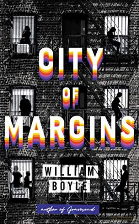 City of Margins - William Boyle [KSIĄŻKA]