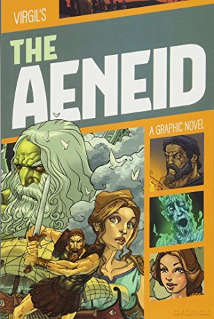 Classic Graphic Fiction: The Aeneid: A Graphic Novel - Diego Agrimbau [KSIĄŻKA]
