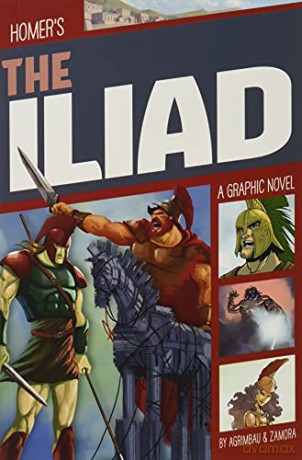 Classic Graphic Fiction: The Iliad - Diego Agrimbau [KSIĄŻKA]