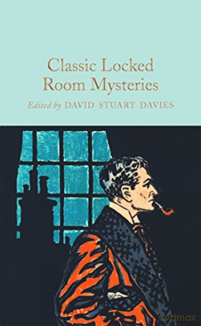Classic Locked Room Mysteries: Edited - David Stuart Davies [KSIĄŻKA]