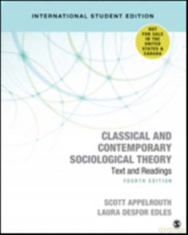 Classical and Contemporary Sociological Theory - International Student Edition: Text and Readings - Scott Appelrouth [KSIĄŻKA]