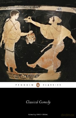 Classical Comedy (Penguin Classics) [KSIĄŻKA]