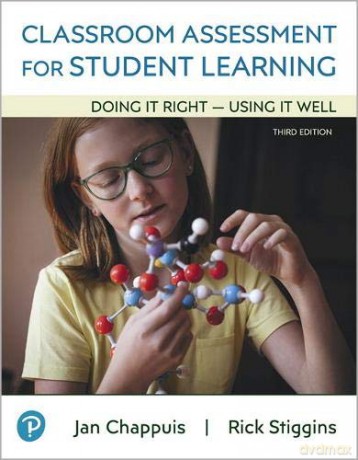 Classroom Assessment for Student Learning: Doing It Right - Using It Well - Jan Chappuis [KSIĄŻKA]