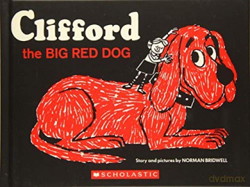 Clifford the Big Red Dog - Norman Bridwell [KSIĄŻKA]
