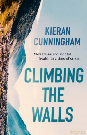 Climbing the Walls - Kieran Cunningham [KSIĄŻKA]