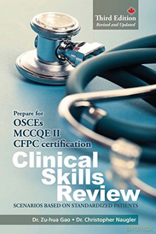 Clinical Skills Review: Scenarios Based on Standardized Patients - Zu-Hua Gao [KSIĄŻKA]
