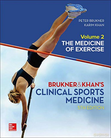 CLINICAL SPORTS MEDICINE: THE MEDICINE OF EXERCISE 5E, VOL 2 (AUSTRALIA HEALTHCARE Medical Education) - Peter Brukner [KSIĄŻKA]