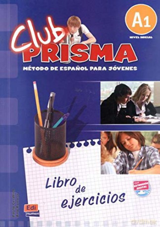 Club Prisma A1: Exercises Book for Student Use - Paula Cerdeira [KSIĄŻKA]