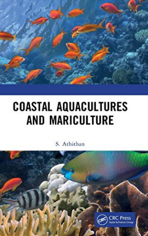 Coastal Aquaculture and Mariculture - S. Athithan [KSIĄŻKA]