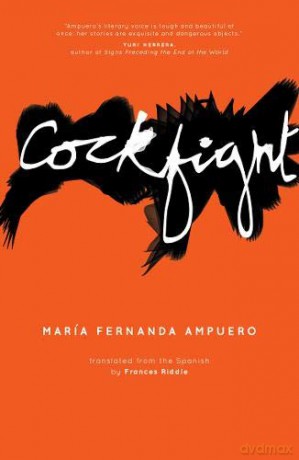 Cockfight - Maria Fernanda Ampuero [KSIĄŻKA]