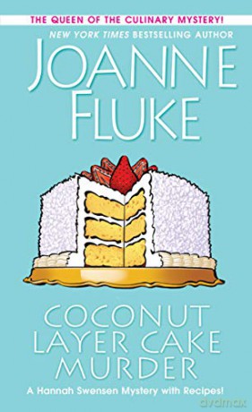 Coconut Layer Cake Murder: 25 (Hannah Swensen Mystery) - Joanne Fluke [KSIĄŻKA]
