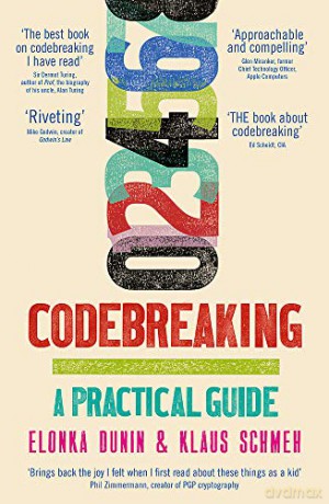 Codebreaking: A Practical Guide - Elonka Dunin [KSIĄŻKA]