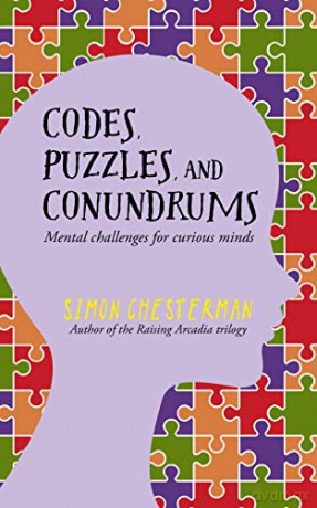 Codes Puzzles and Conundrums: Mental Challenges for Curious Minds - Simon Chesterman [KSIĄŻKA]