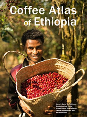 Coffee Atlas of Ethiopia - Aaron Davis et al [KSIĄŻKA]