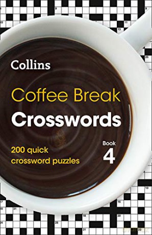 Coffee Break Crosswords Book 4: 200 quick crossword puzzles (Collins Crosswords) [KSIĄŻKA]