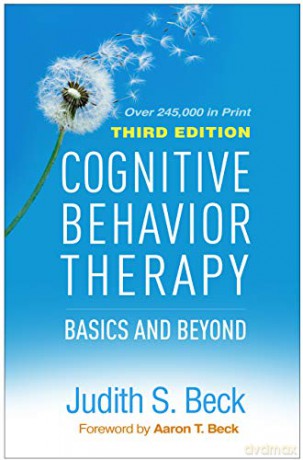 Cognitive Behavior Therapy: Basics and Beyond - Judith S. Beck [KSIĄŻKA]