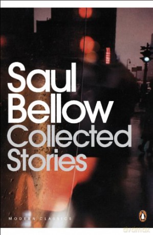 Collected Stories (Penguin Modern Classics) - Saul Bellow [KSIĄŻKA]