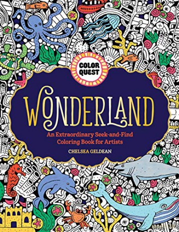 Color Quest: Wonderland: An Extraordinary Seek-and-Find Coloring Book for Artists - Chelsea Geldean [KSIĄŻKA]