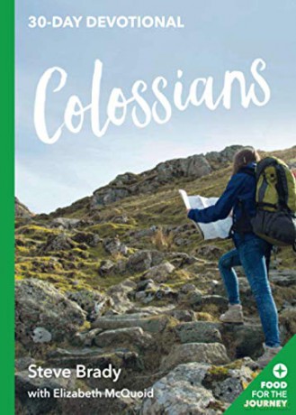 Colossians: 30-Day Devotional (Food for the Journey Keswick Devotionals) (Food for the Journey Keswick Devotionals, 12) - Steve Brady [KSIĄŻKA]