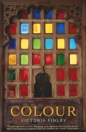 Colour: Travels Through the Paintbox - Victoria Finlay [KSIĄŻKA]
