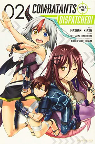 Combatants Will be Dispatched!, Vol. 2 (manga) (Combatants Will Be Dispatched! (Manga)) - Natsume Akatsuki [KSIĄŻKA]