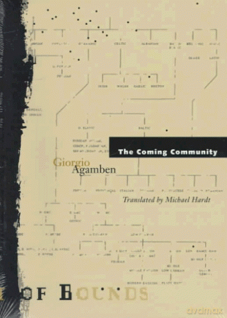 Coming Community (Theory Out Of Bounds) - Giorgio Agamben [KSIĄŻKA]