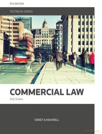 Commercial Law (Textbook) - Dr. Rob Stokes [KSIĄŻKA]