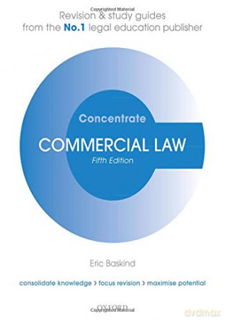 Commercial Law Concentrate: Law Revision and Study Guide - Eric Baskind [KSIĄŻKA]