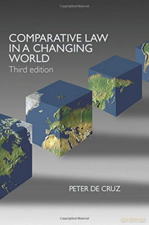 Comparative Law in a Changing World - Peter De Cruz [KSIĄŻKA]