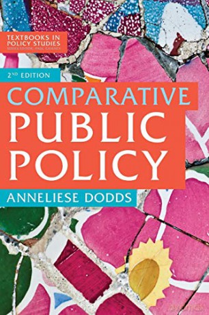 Comparative Public Policy (Textbooks in Policy Studies) - Anneliese Dodds [KSIĄŻKA]