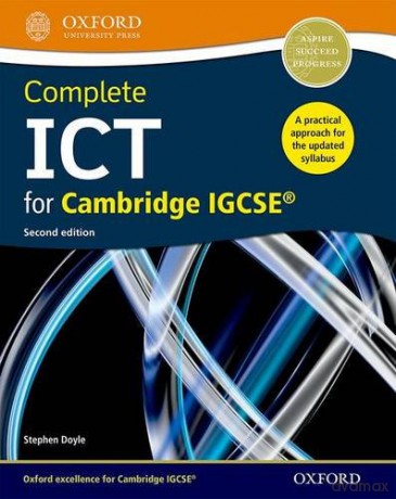 Complete ICT for Cambridge IGCSE (Cie Igcse Complete) - Stephen Doyle [KSIĄŻKA]