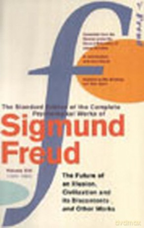 Complete Psychological Works Of Sigmund Freud, The Vol 21 - Sigmund Freud [KSIĄŻKA]