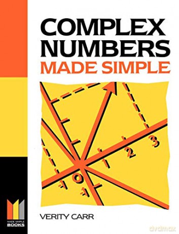 Complex Numbers Made Simple - Verity Carr [KSIĄŻKA]