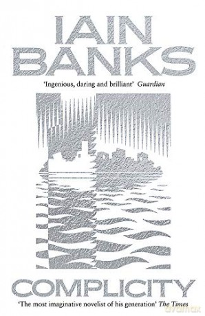 Complicity - Iain Banks [KSIĄŻKA]