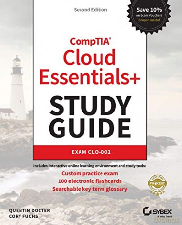 CompTIA Cloud Essentials+ Study Guide: Exam CLO-002 - Cory Fuchs [KSIĄŻKA]