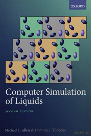 Computer Simulation of Liquids - Michael P. Allen [KSIĄŻKA]