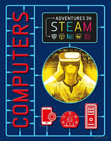 Computers (Adventures in STEAM) - Claudia Martin [KSIĄŻKA]