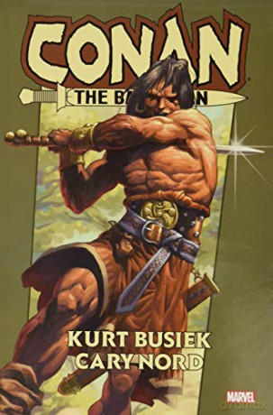 Conan the Barbarian - Kurt Busiek [KSIĄŻKA]