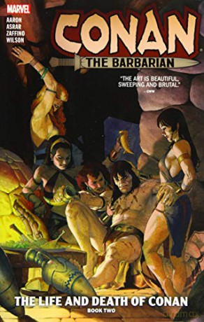Conan the Barbarian Vol. 2: The Life and Death of Conan Book Two - Jason Aaron [KSIĄŻKA]